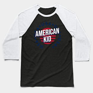 American Kid - 4th of July Baseball T-Shirt